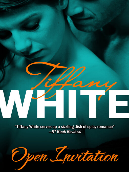 Title details for Open Invitation by Tiffany White - Available